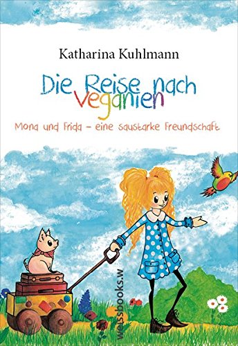 Die Reise nach Veganien