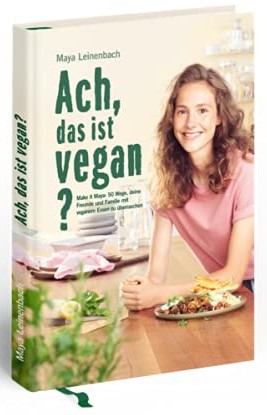 Ach das ist vegan? Überrasche Freunde und Familie mit veganem Essen